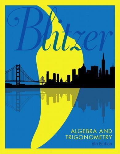 Algebra and Trigonometry 6th Edition Textbook by Robert Blitzer 2018 Hardcover